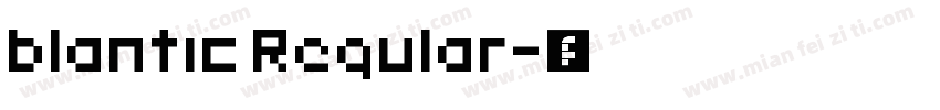 blantic Regular字体转换